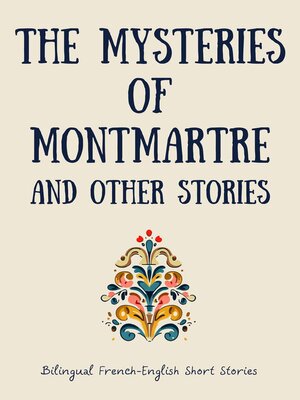 cover image of The Mysteries of Montmartre and Other Stories